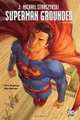 Superman: Grounded Vol. 2, J. Michael Straczynski, Chris Roberson 