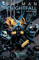 Batman: Knightfall: Volume 2: Knightquest, Chuck Dixon, Alan Grant, Doug Moench, Jo Duffy 