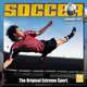 Soccer: The Original Extreme Sport 2013 Wall (calendar), Sellers Publishing 