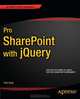Pro SharePoint with jQuery, Phill Duffy 