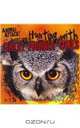 Hunting with Great Horned Owls (Animal Attack! (Gareth Stevens)), Ivi Frick 