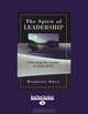 The Spirit of Leadership: Liberating the Leader in Each of Us, Harrison Owen 