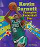 Kevin Garnett: Champion Basketball Star (Sports Star Champions), Stew Thornley 
