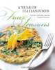 Four Seasons: A Year of Italian Food, Manuela Darling-Gansser 