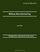Military Mountaineering: The Official U.S. Army Training Manual TC 3-97.61 (FM 3-97.61), Department of the Army Headquarters, Army Training and Doctrine Command, Army Center of Maneuver E 