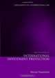 Basic Documents on International Investment Protection (Documents in International Law), Martins Paparinskis 