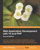 Web Application Development with Yii and PHP, Jeffrey Winesett 