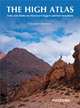 The High Atlas: Treks and climbs on Morocco