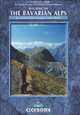 Walking in the Bavarian Alps: 85 Mountain Walks and Treks, Grant Bourne, Sabine Korner Bourne 