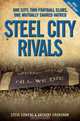 Steel City Rivals, Steve Cowens, Anthony Cronshaw 