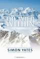 The Wild Within: Climbing The World