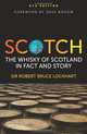 Scotch the Whisky of Scotland in Fact An, Robert B Lockhart 
