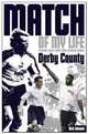 Derby County Match of My Life: Legendary Rams Relive Their Favourite Games, Nick Johnson 
