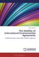 The Stability of International Environmental Agreements: Modelling studies using a game-theoretic approach, Dritan Osmani 