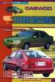 Daewoo Nexia. Бензиновые двигатели 1,5; 1,8л. Практическое руководство, С. Афонин 