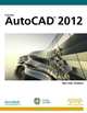 AutoCAD 2012 (Spanish Edition), Milton Chanes 