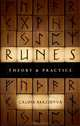 Runes: Theory & Practice, Galina Krasskova 
