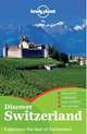 Discover Switzerland 2013, Nicola Williams, Ryan ver Berkmoes, Damien Simonis, Kerry Christiani, Sally O'Brien 