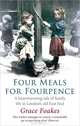 Four Meals for Fourpence, Grace Foakes 