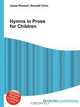 Hymns in Prose for Children, Jesse Russel 