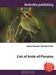 List of birds of Panama, Jesse Russel 