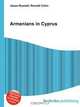 Armenians in Cyprus, Jesse Russel 