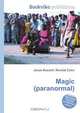 Magic (paranormal), Jesse Russel 