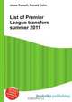 List of Premier League transfers summer 2011, Jesse Russel 