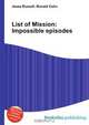 List of Mission: Impossible episodes, Jesse Russel 
