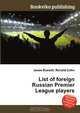 List of foreign Russian Premier League players, Jesse Russel 