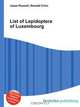 List of Lepidoptera of Luxembourg, Jesse Russel 