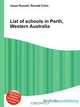 List of schools in Perth, Western Australia, Jesse Russel 