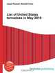 List of United States tornadoes in May 2010, Jesse Russel 