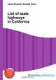 List of state highways in California, Jesse Russel 