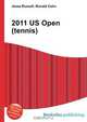 2011 US Open (tennis), Jesse Russel 