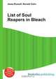 List of Soul Reapers in Bleach, Jesse Russel 