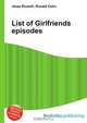 List of Girlfriends episodes, Jesse Russel 