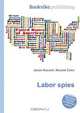 Labor spies, Jesse Russel 