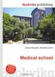 Medical school, Jesse Russel 