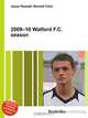 2009–10 Watford F.C. season, Jesse Russel 