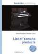 List of Yamaha products, Jesse Russel 