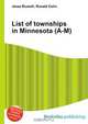 List of townships in Minnesota (A-M), Jesse Russel 