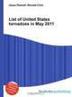 List of United States tornadoes in May 2011, Jesse Russel 