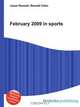 February 2009 in sports, Jesse Russel 