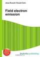 Field electron emission, Jesse Russel 