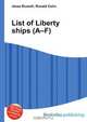 List of Liberty ships (A–F), Jesse Russel 