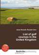 List of golf courses in the United Kingdom, Jesse Russel 