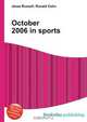 October 2006 in sports, Jesse Russel 