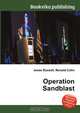 Operation Sandblast, Jesse Russel 