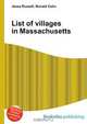 List of villages in Massachusetts, Jesse Russel 